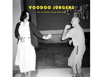 Voodoo Jürgens - Wie Die Nocht Noch Jung Wor (CD)