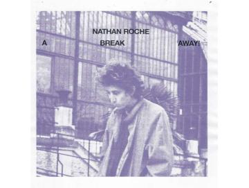 Nathan Roche - A Break Away (LP)