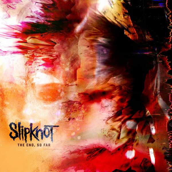 Slipknot - The End, So Far (2LP) (Colored)
