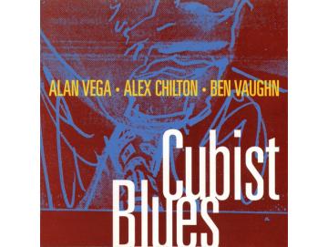 Alan Vega / Alex Chilton / Ben Vaughn - Cubist Blues (2LP)