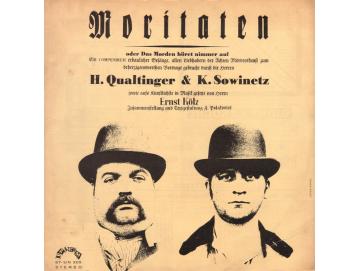 Helmut Qualtinger / Kurt Sowinetz / Ernst Kölz - Moritaten Oder Das Morden Höret Nimmer Auf (LP)
