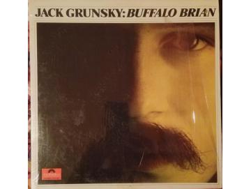 Jack Grunsky - Buffalo Brian (LP)