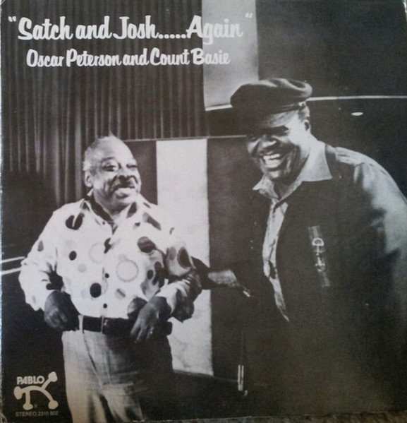 Oscar Peterson And Count Basie - Satch And Josh.....Again (LP)