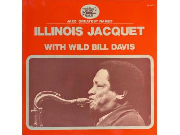 Illinois Jacquet - Illinois Jacquet With Wild Bill Davis (LP)