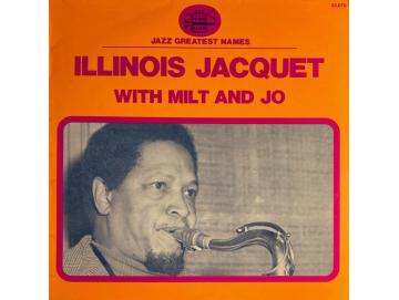 Illinois Jacquet - Illinois Jacquet With Milt And Jo (LP)