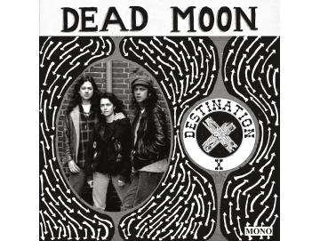 Dead Moon - Destination X (LP)