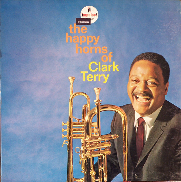 Clark Terry - The Happy Horns Of Clark Terry (LP)