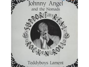 Johnny Angel And The Nomads - Teddyboys Lament (LP)