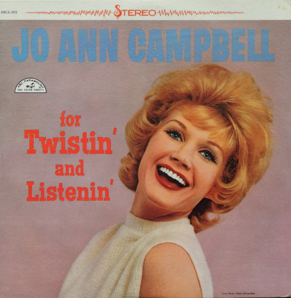 Jo Ann Campbell - For Twistin´ And Listenin´ (LP)