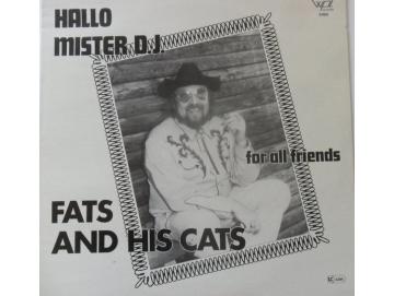 Fats And His Cats - Hallo Mister D.J. (LP)