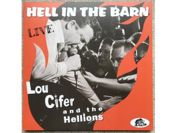 Lou Cifer And The Hellions - Hell In The Barn (LP)