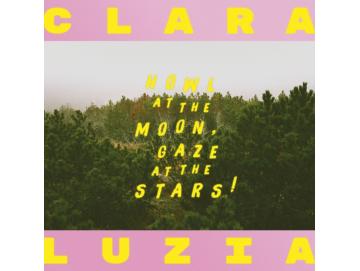 Clara Luzia - Howl At The Moon, Gaze At The Stars! (LP)