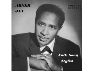 Abner Jay - Folk Song Stylist (LP)