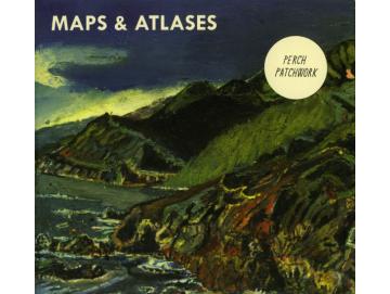 Maps & Atlases - Perch Patchwork (LP)