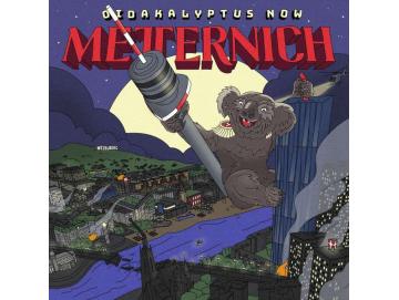 Metternich - Oidakalyptus Now (LP)