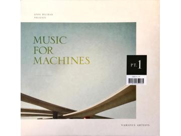 John Beltran - John Beltran Presents Music For Machines (Pt. 1) (LP)