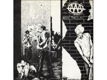 Against All Authority - Above The Law (7inch)