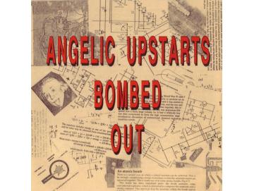 Angelic Upstarts - Bombed Out (CD)