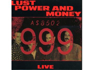 999 - Lust Power And Money (CD)
