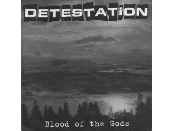 Detestation - Blood Of The Gods (7inch)