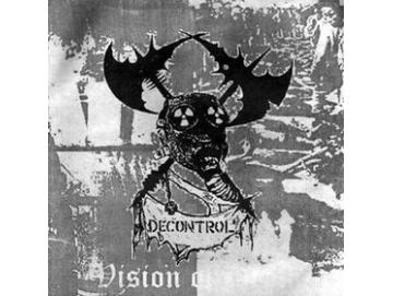 Decontrol  / Final Massakre – Vision Of Death / Waves Of War (7inch)