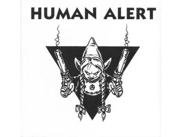 Human Alert - Punk Is The Drug (7inch)