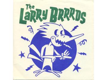 The Larry Brrrds - The Larry Brrrds (7inch)