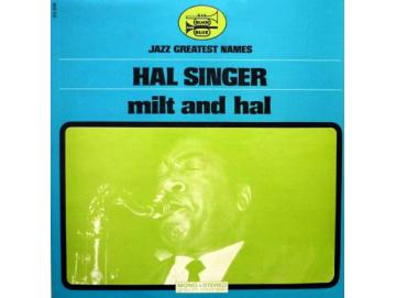Hal Singer - Milt And Hal (LP)