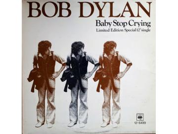 Bob Dylan - Baby Stop Crying (12inch)