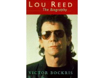 Victor Bockris - Lou Reed: The Biography (Buch)