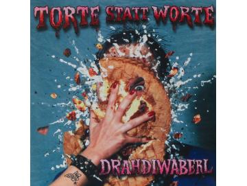 Drahdiwaberl - Torte Statt Worte (LP)