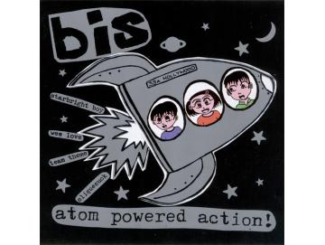 Bis - Atom Powered Action! (7inch)