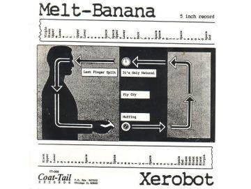 Melt-Banana / Xerobot - Melt-Banana / Xerobot (5inch)