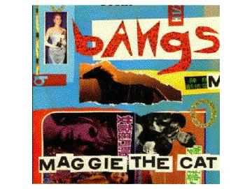 Bangs - Maggie The Cat (7inch) (Colored)