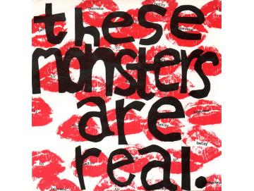 Heavens To Betsy – These Monsters Are Real.(7Inch)