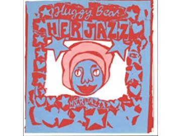 Huggy Bear - Her Jazz (7inch)