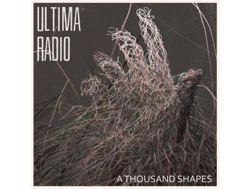 Ultima Radio - A Thousand Shapes (LP)