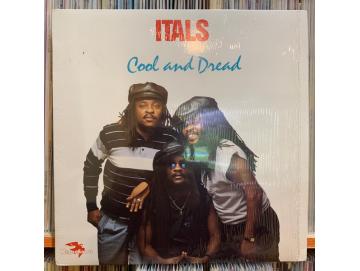 Itals - Cool And Dread (LP)