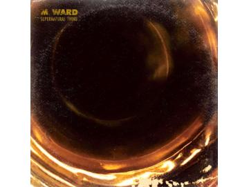 M. Ward - Supernatural Thing (LP) (Colored)