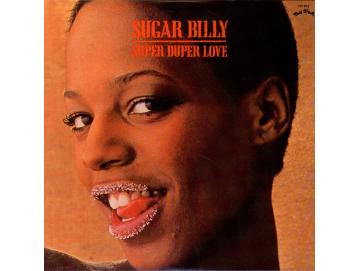 Sugar Billy - Super Duper Love (LP)