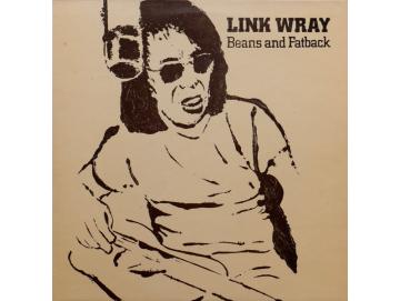 Link Wray - Beans And Fatback (LP)