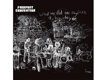 Fairport Convention - What We Did On Our Holidays (LP)