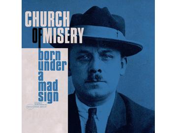 Church Of Misery - Born Under A Mad Sign (CD)