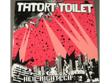 Tatort Toilet - Heil Hightech (LP)