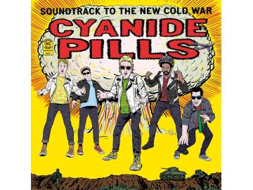 Cyanide Pills - Soundtrack To The New Cold War (LP)