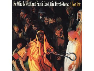 Joe Tex - He Who Is Without Funk Cast The First Stone (LP)