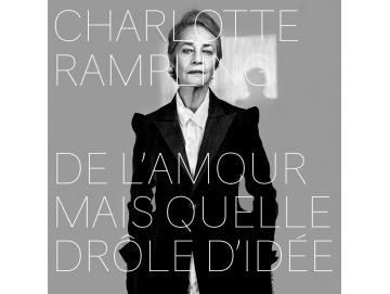 Charlotte Rampling - De L'Amour Mais Quelle Drole D'Idée (CD)