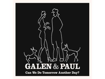 Galen Ayers & Paul Simonon - Can We Do Tomorrow Another Day? (LP)