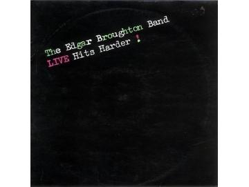 The Edgar Broughton Band - Live Hits Harder! (LP)
