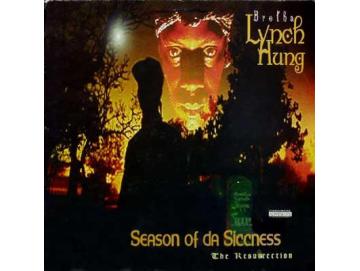 Brotha Lynch Hung - Season Of Da Siccness (The Resurrection) (LP)